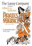 The Savoy Company Presents Gilbert & Sullivan`s "Pirates of Penzance"