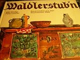 Produkt-Bild: Waldlerstub'n Bauernm&ouml;bel aus dem Bayerischen Wald