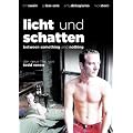 Licht und Schatten - Between Something and Nothing (OmU)