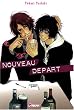 Nouveau d�part, Tome 1 :