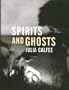 Spirits and Ghosts: Journeys Through Mongolia