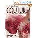 Couture: The Art of Fine Sewing