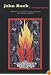 John Buck: Iconography, From the Collections of Jordan D. Schnitzer and His Family Foundation