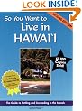 So You Want to Live in Hawaii