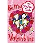Be My Valentine (The Sleepover Club)