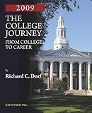 The College Journey: From College to Career, 2009