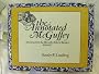 Annotated McGuffey: Selections from the McGuffey Eclectic Readers, 1836-1920