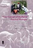 From concepts of the past to practical strategies : the teaching of archaeological field techniques