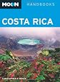 Moon Costa Rica (Moon Handbooks)