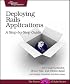 Deploying Rails Applications: A Step-by-Step Guide (Facets of Ruby)