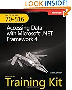MCTS Self-Paced Training Kit (Exam 70-516): Accessing Data with Microsoft .NET Framework 4 Book/CD Package