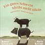 Ein gutes Schwein bleibt nicht allein und andere T&hellip von Robert Gernhardt