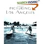 Picturing Los Angeles