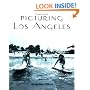 Picturing Los Angeles