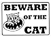 Kitchen & Housewares : Pet Supply Imports - Deluxe Beware of Cat Sign