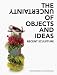 Books : The Uncertainty of Objects and Ideas: Recent Sculpture