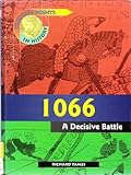 1066 : a decisive battle