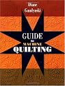 Guide to Machine Quilting