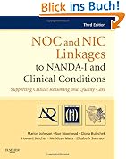 NOC and NIC Linkages to NANDA-I and Clinical Conditions