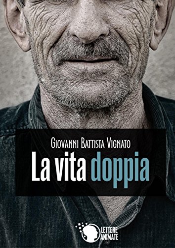 La vita doppia (Italian Edition)