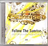 Follow The Sunrise 2010