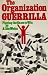 The organization guerrilla: Playing the game to win bei amazon kaufen