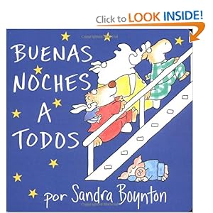 Buenas noches a todos / The Going to Bed Book (Spanish edition) [Board book]