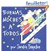 The Buenas Noches a Todos