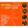 Jam Miami: Celebration of Latin Jazz
