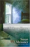 In All Deep Places