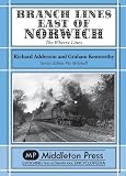 Branch lines east of Norwich : the Wherry lines
