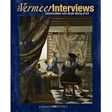 The Vermeer Interviews: Conversations with Seven Works of Art (Bob Raczka's Art Adventures)