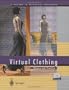 Virtual Clothing: Theory and Practice