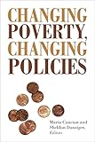 Changing poverty, changing policies