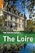 The Rough Guide to the Loire (Rough Guide Travel Guides)