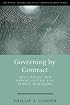 Governing by Contract: Challenges and Opportunities for Public Managers (Public Affairs and Policy Administration Series)