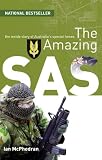 The Amazing SAS: The Inside Story Of Australia s Special Forces