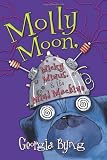 Molly Moon, Micky Minus, & the Mind Machine