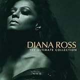 The Ultimate Collection: Diana Ross