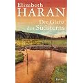 Der Glanz des S�dsterns: Roman