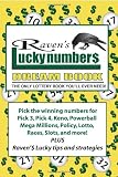 Raven's Lucky Numbers Dream Book: The Only Lottery Book You'll Ever Need