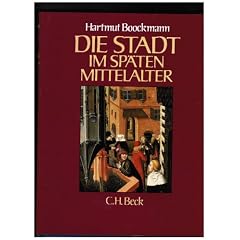 Die Stadt im sp�ten Mittelalter