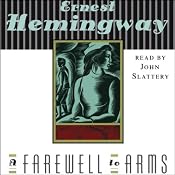 A Farewell to Arms | [Ernest Hemingway]