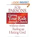 Getting Your Kids Through Church: Without Them Ending Up Hating God