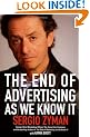 The End of Advertising as We Know It