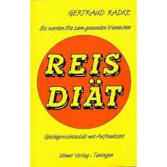 Reis- Di�t. Gleichgewichtsdi�t mit Aufbaukost