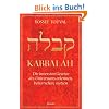 Kabbalah: Die innersten Gesetze des Universums erkennen, beherrschen, nutzen