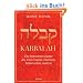 Kabbalah: Die innersten Gesetze des Universums erkennen, beherrschen, nutzen