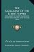 The Sacrament of the Lord's Supper: Explained in Simple Language, with Meditations and Prayers (1843)