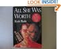 All She Was Worth